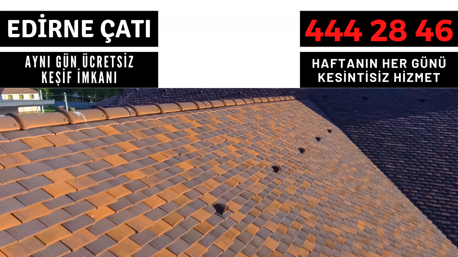 Edirne çatı tamiri şirketleri ve çatı tamircisi